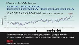 Economia e ambiente: Patty L'Abbate in libreria con 'Una nuova economia ecologica'